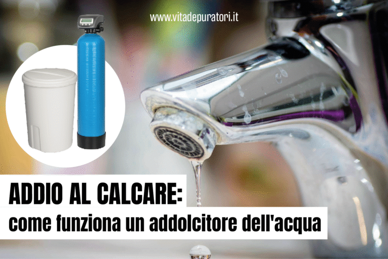 Addio al calcare: come funziona un addolcitore dell’acqua